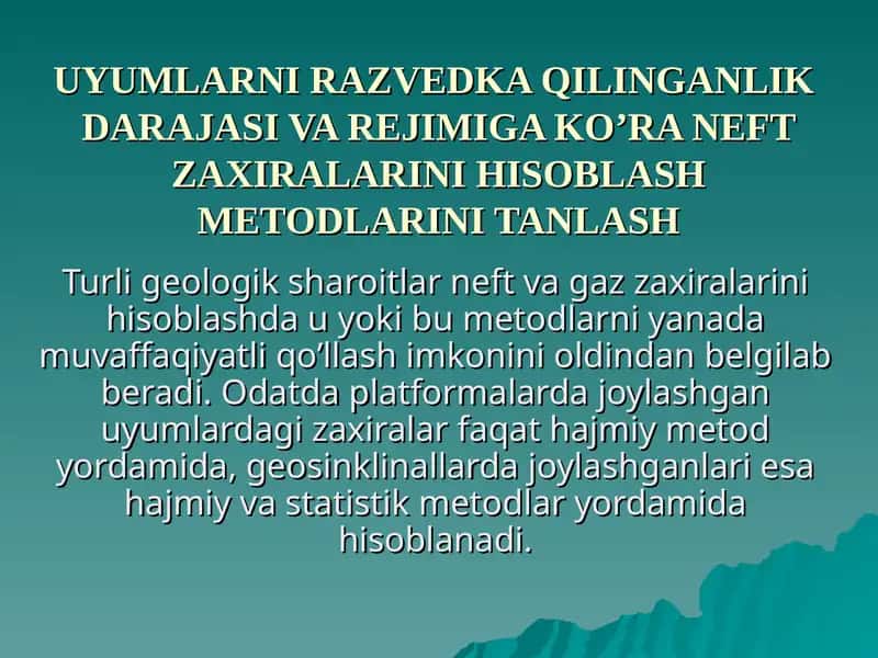 Neft va gaz zaxiralarini hisoblash metodlari