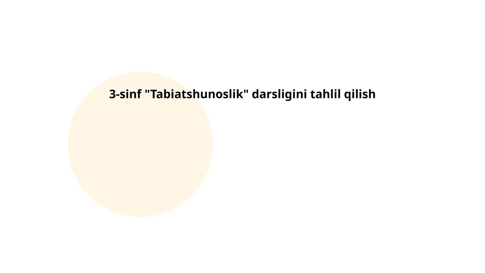 Tabiatshunoslik fanini tahlil qilish