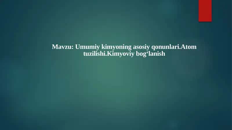 Umumiy kimyo ning asosiy qonunlari