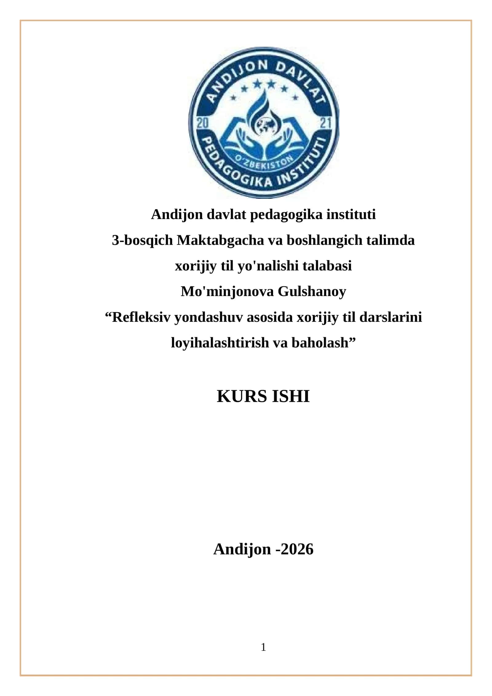 “Refleksiv yondashuv asosida xorijiy til darslarini loyihalashtirish va baholash”