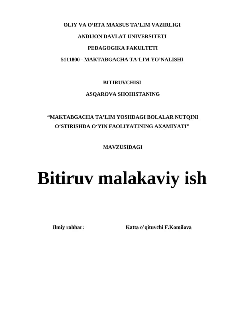 MAKTABGACHA TA’LIM YOSHDAGI BOLALAR NUTQINI O‘STIRISHDA O‘YIN FAOLIYATINING AXAMIYATI