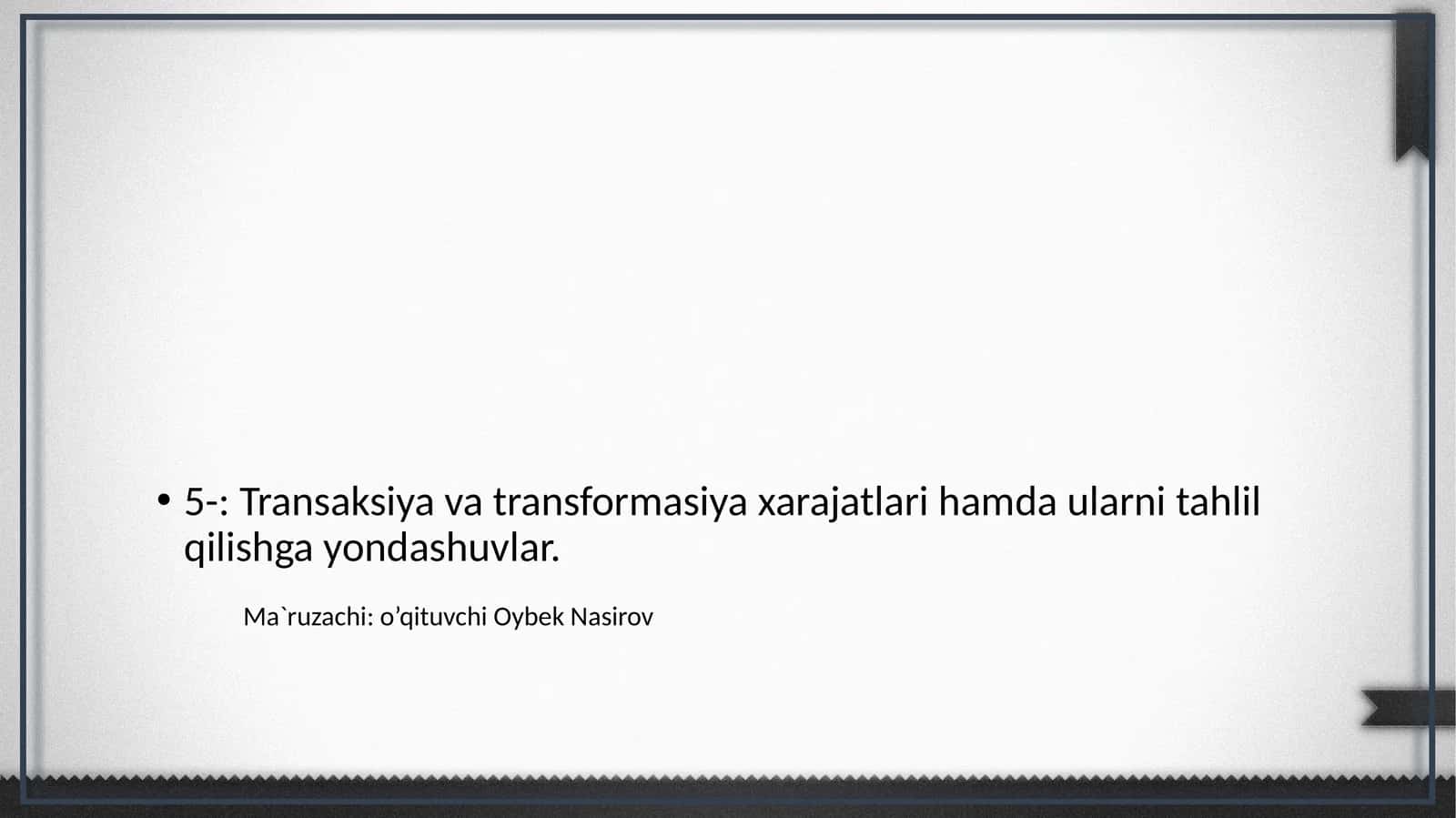 Transaksiya va transformasiya xarajatlari