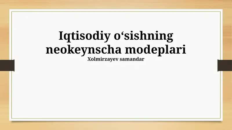 Iqtisodiy oʻsishning neokeynscha modeplari