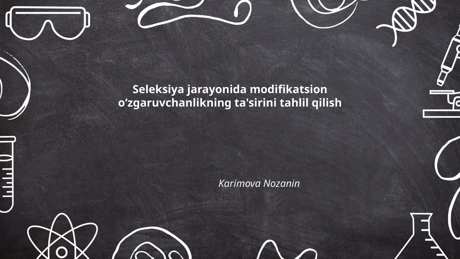 Genetik Modifikatsiya va Tanlov Jarayoni
