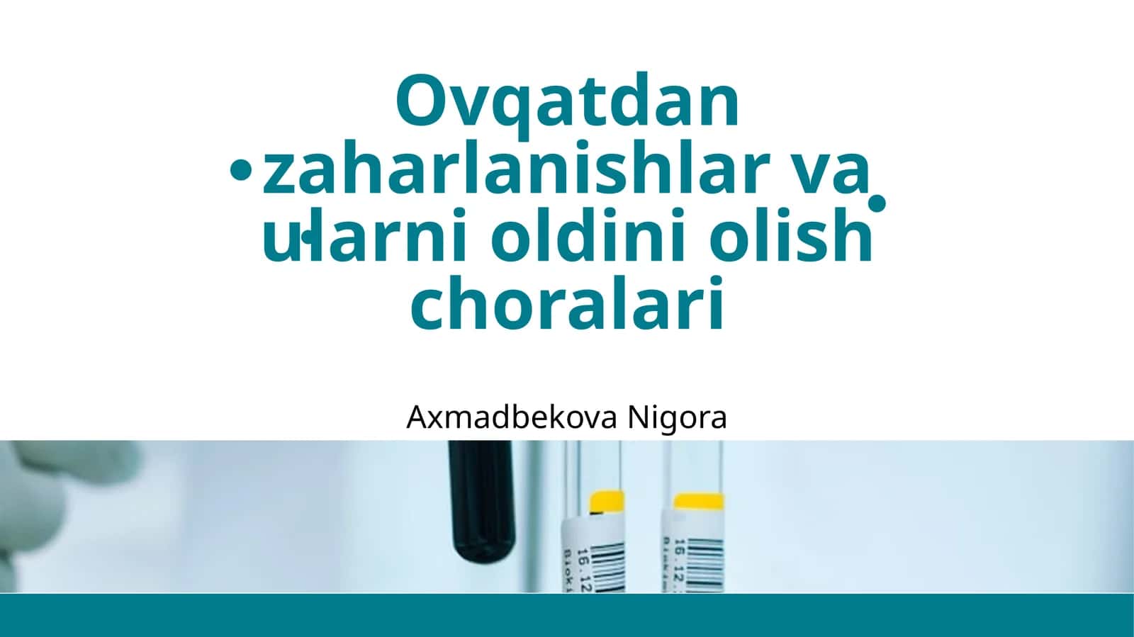 Ovqatdan zaharlanishlar va ularni oldini olish choralari