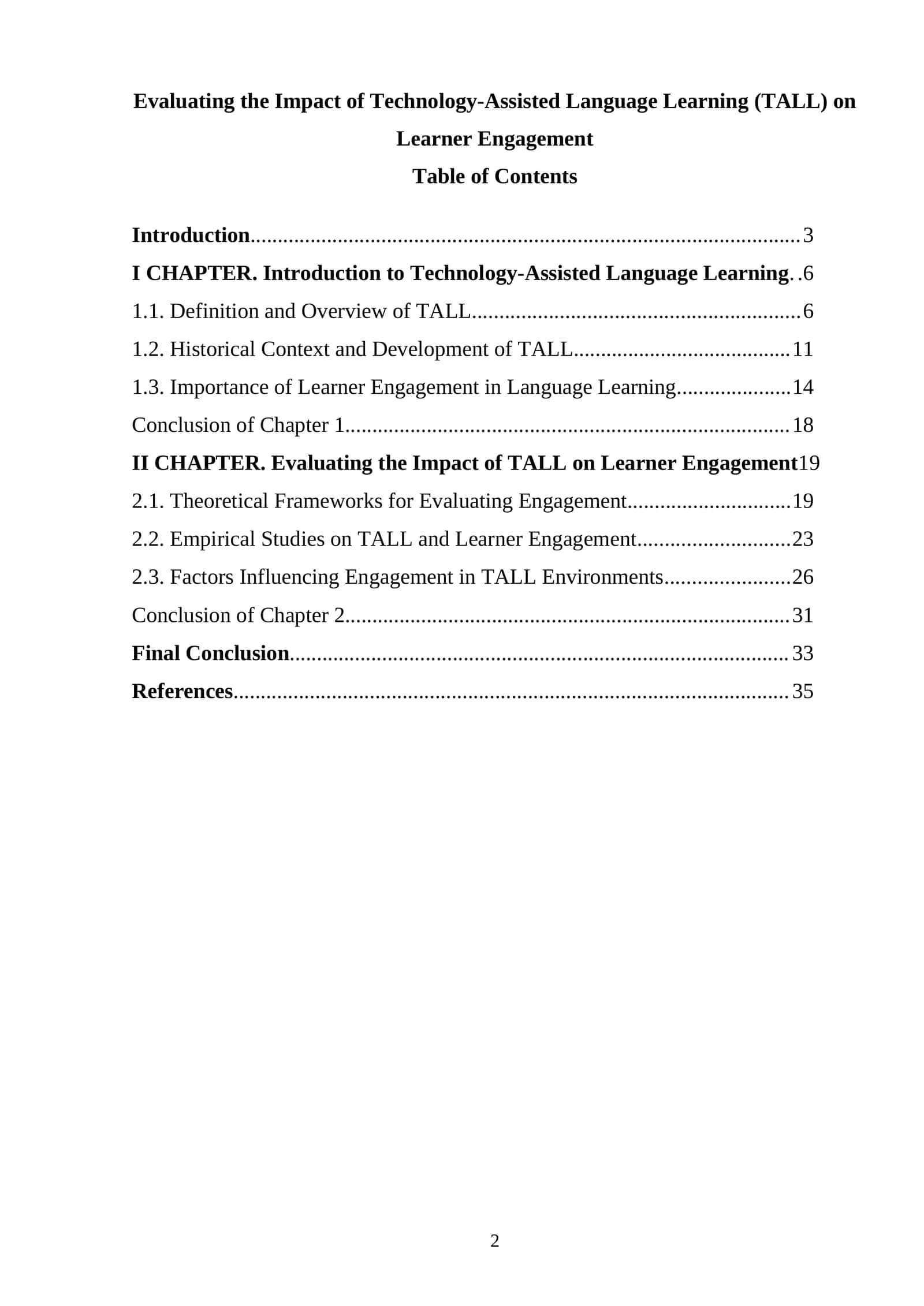 Evaluating the Impact of Technology-Assisted Language Learning (TALL) on Learner Engagement