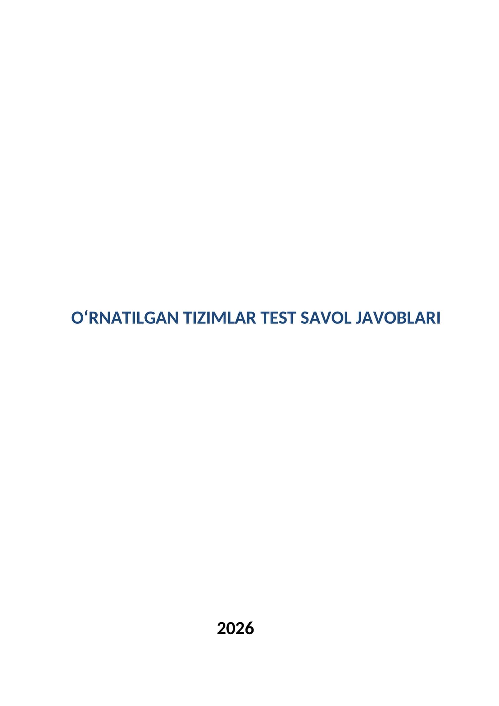 O‘rnatilgan tizimlar test savol javoblari