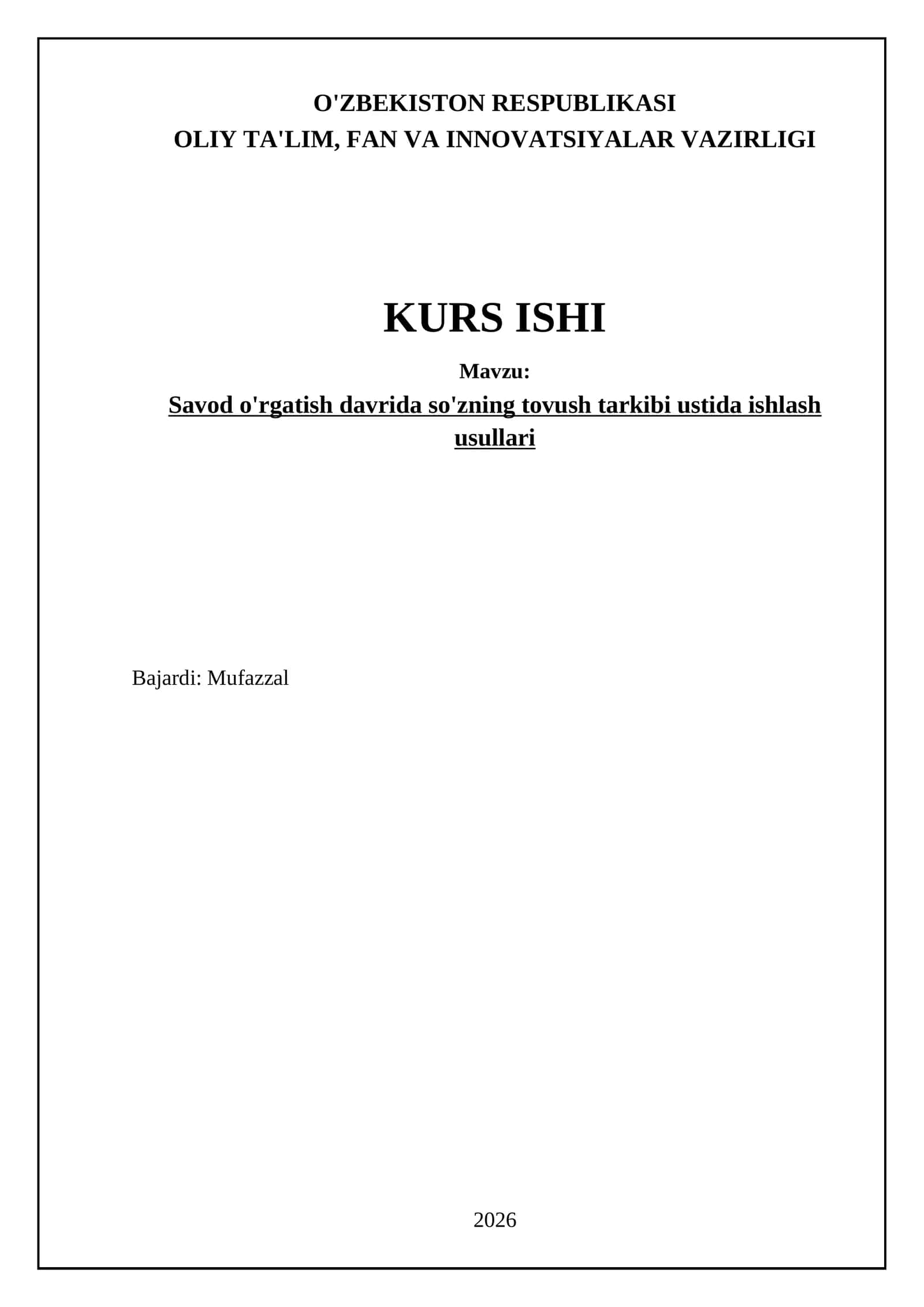 Savod o'rgatish davrida so'zning tovush tarkibi ustida ishlash usullari