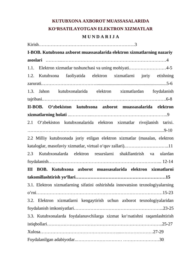 KUTUBXONA AXBOROT MUASSASALARIDA KO‘RSATILAYOTGAN ELEKTRON XIZMATLAR