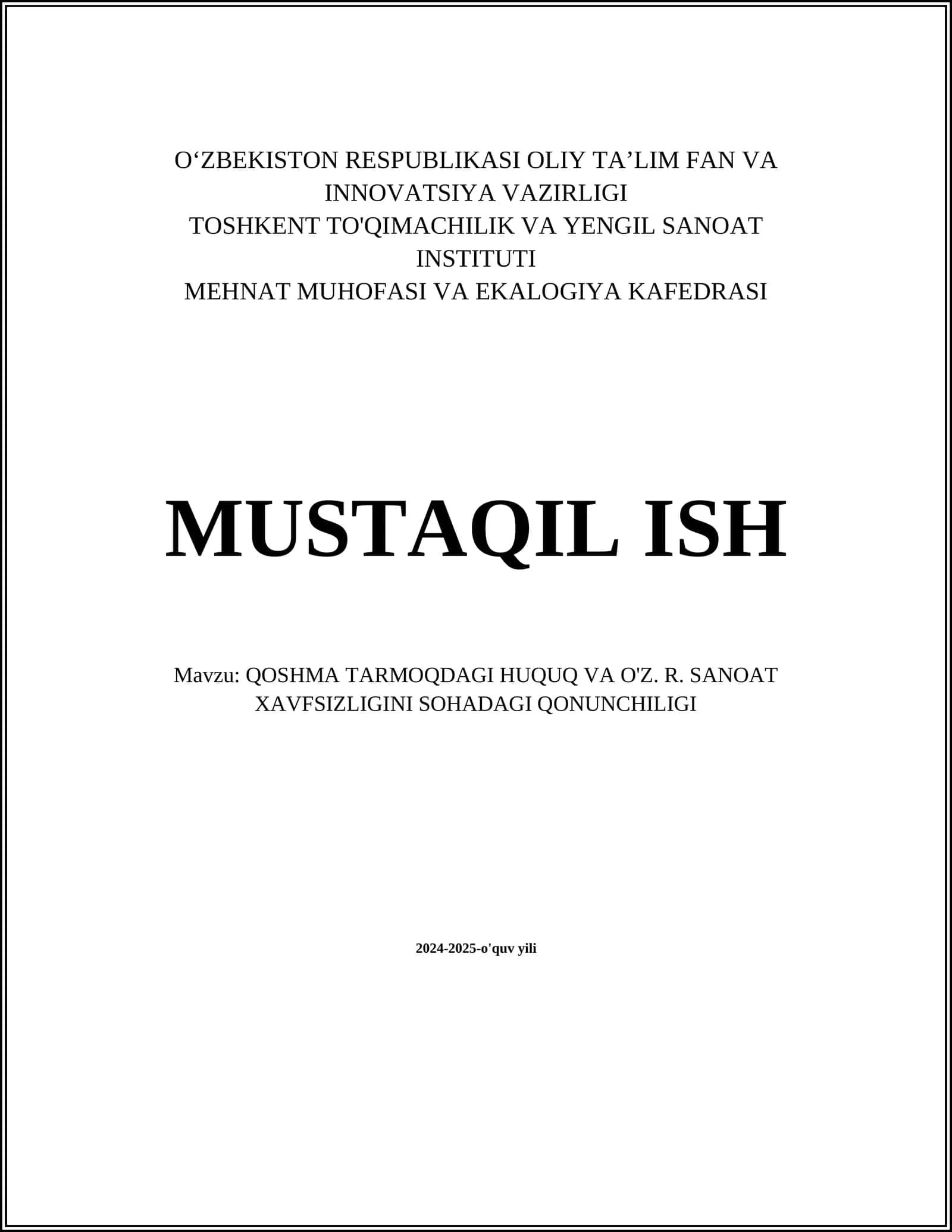 QOSHMA TARMOQDAGI HUQUQ VA O'Z. R. SANOAT XAVFSIZLIGINI SOHADAGI QONUNCHILIGI