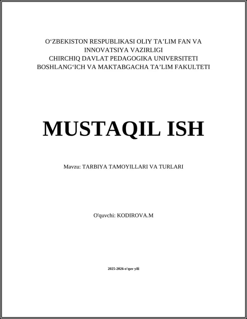 TARBIYA TAMOYILLARI VA TURLARI