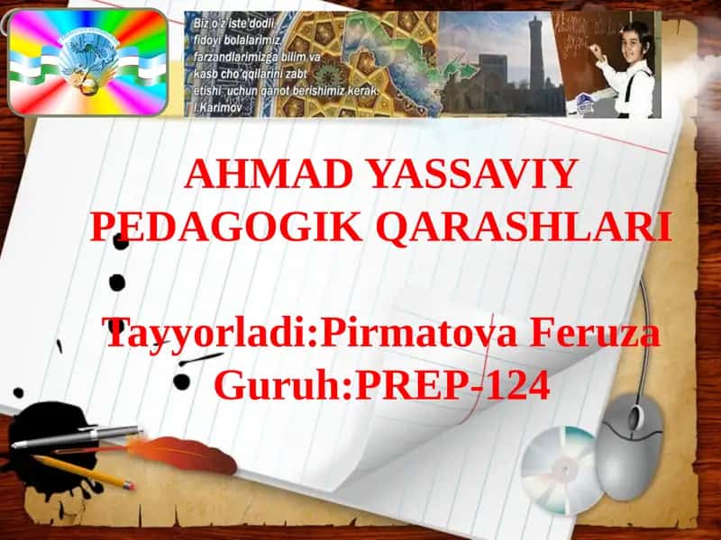 Ahmad Yassaviy Pedagogik Qarashlari