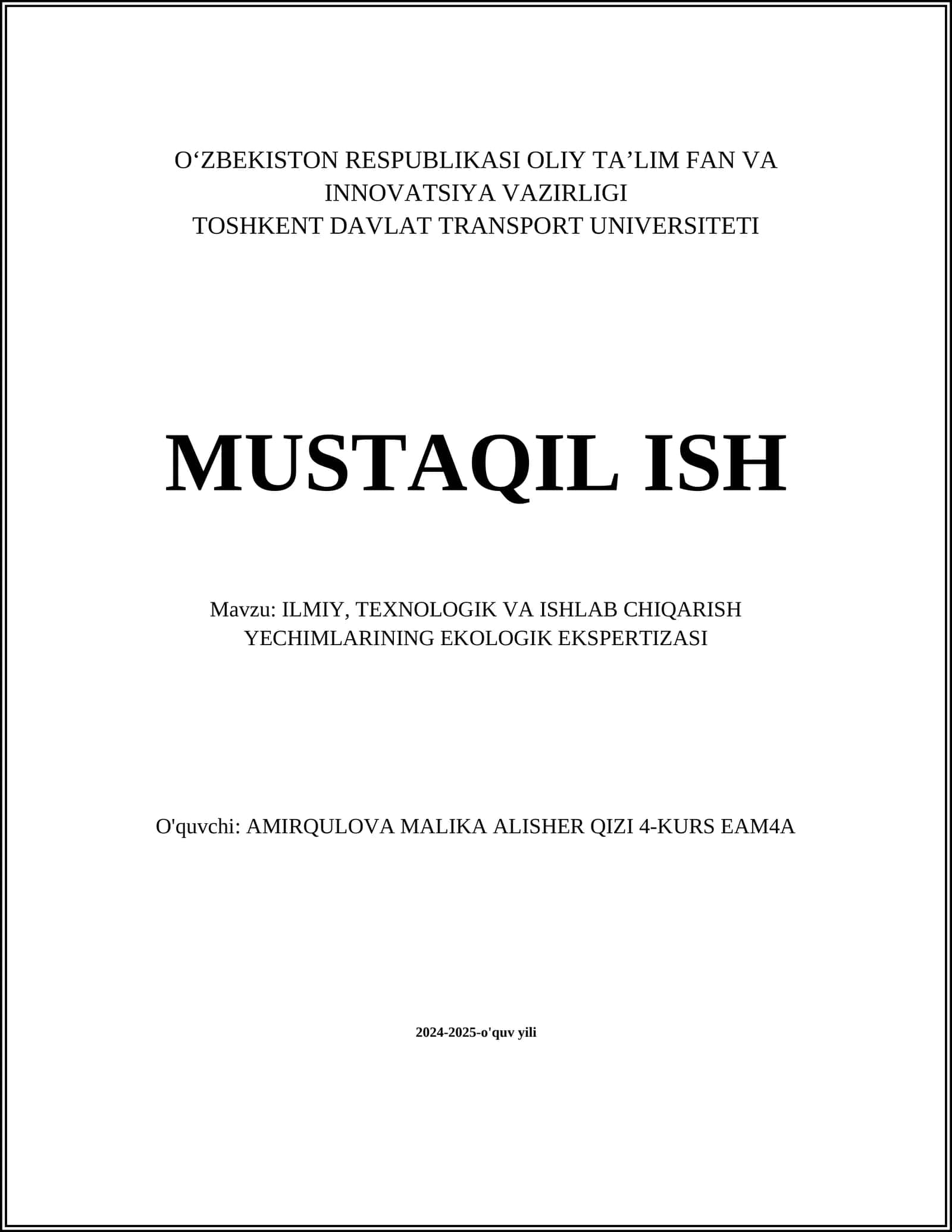 ILMIY, TEXNOLOGIK VA ISHLAB CHIQARISH YECHIMLARINING EKOLOGIK EKSPERTIZASI