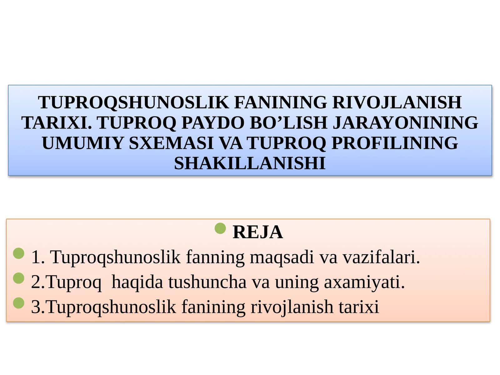 TUPROQSHUNOSLIK FANINING RIVOJLANISH TARIXI