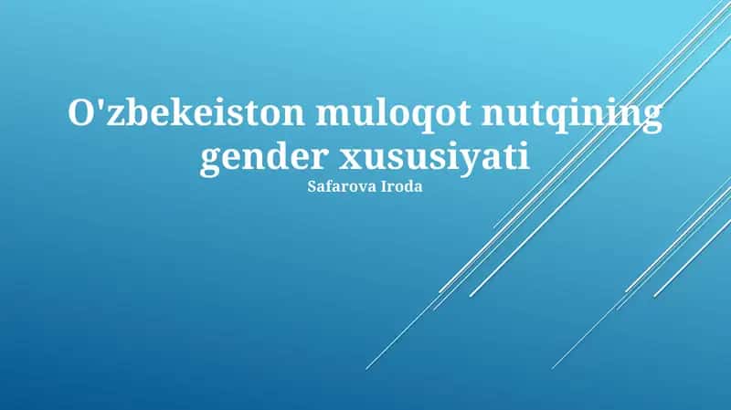 Oʻzbek Kundalik Nutqida Jins Xususiyatlari
