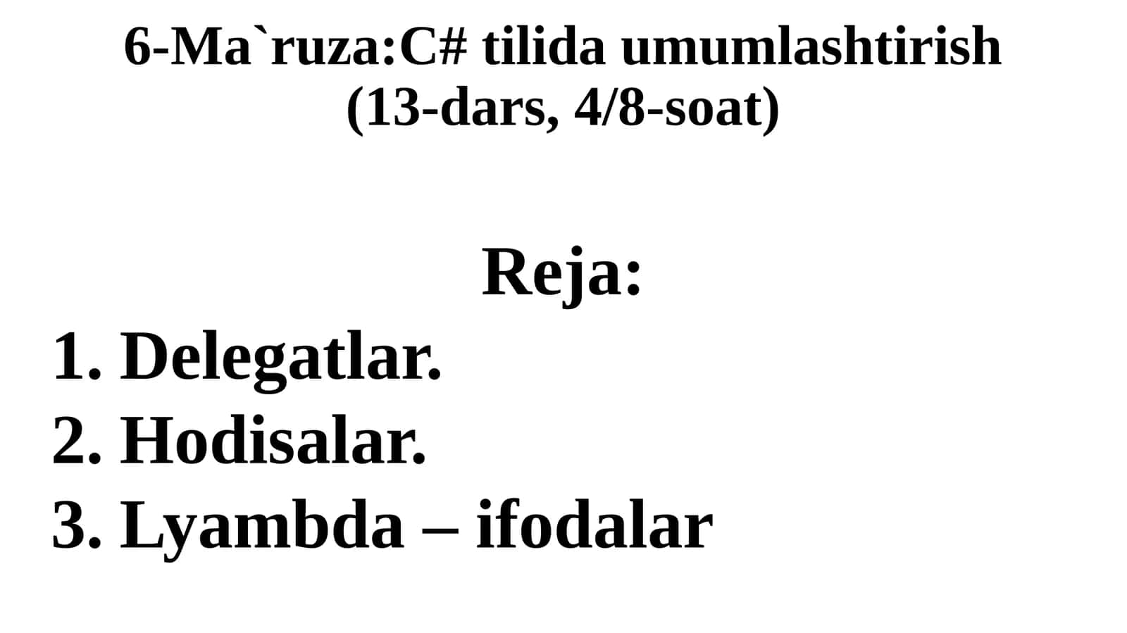 :C# tilida umumlashtirish,