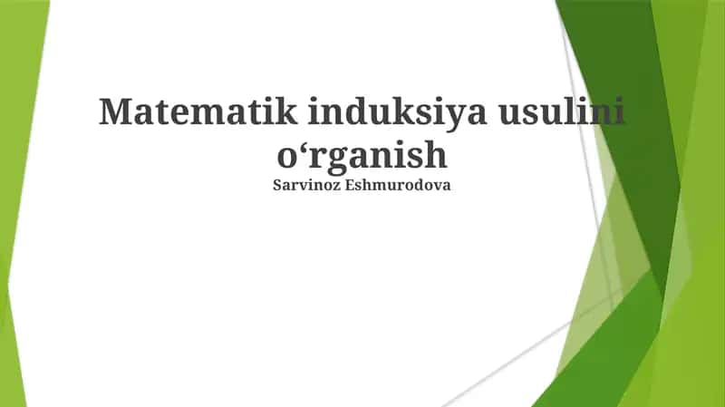 Matematik induksiya usulini oʻrganish