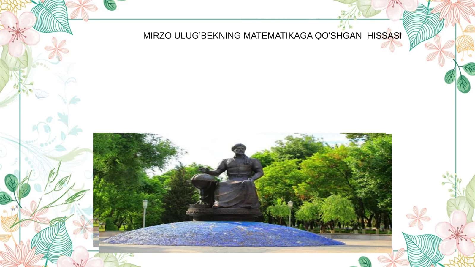 MIRZOULUG’BEKNINGMATEMATIKAGAQO'SHGAN HISSASI