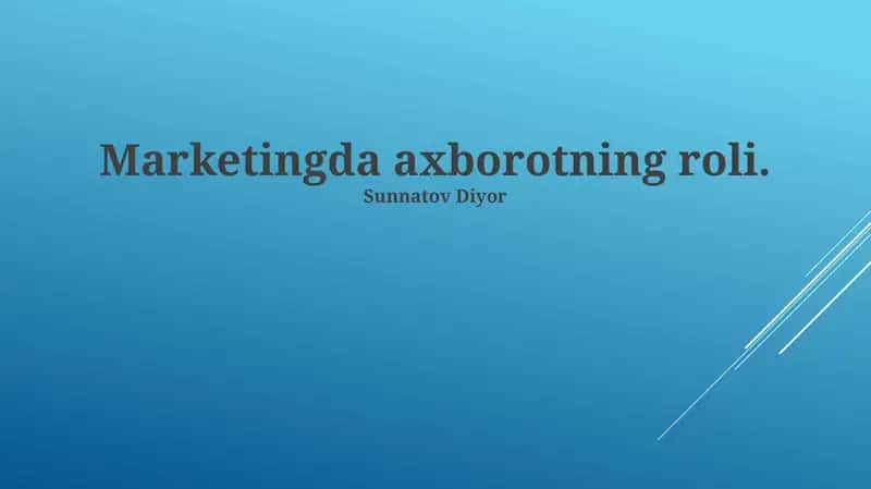 Marketingda axborotning roli