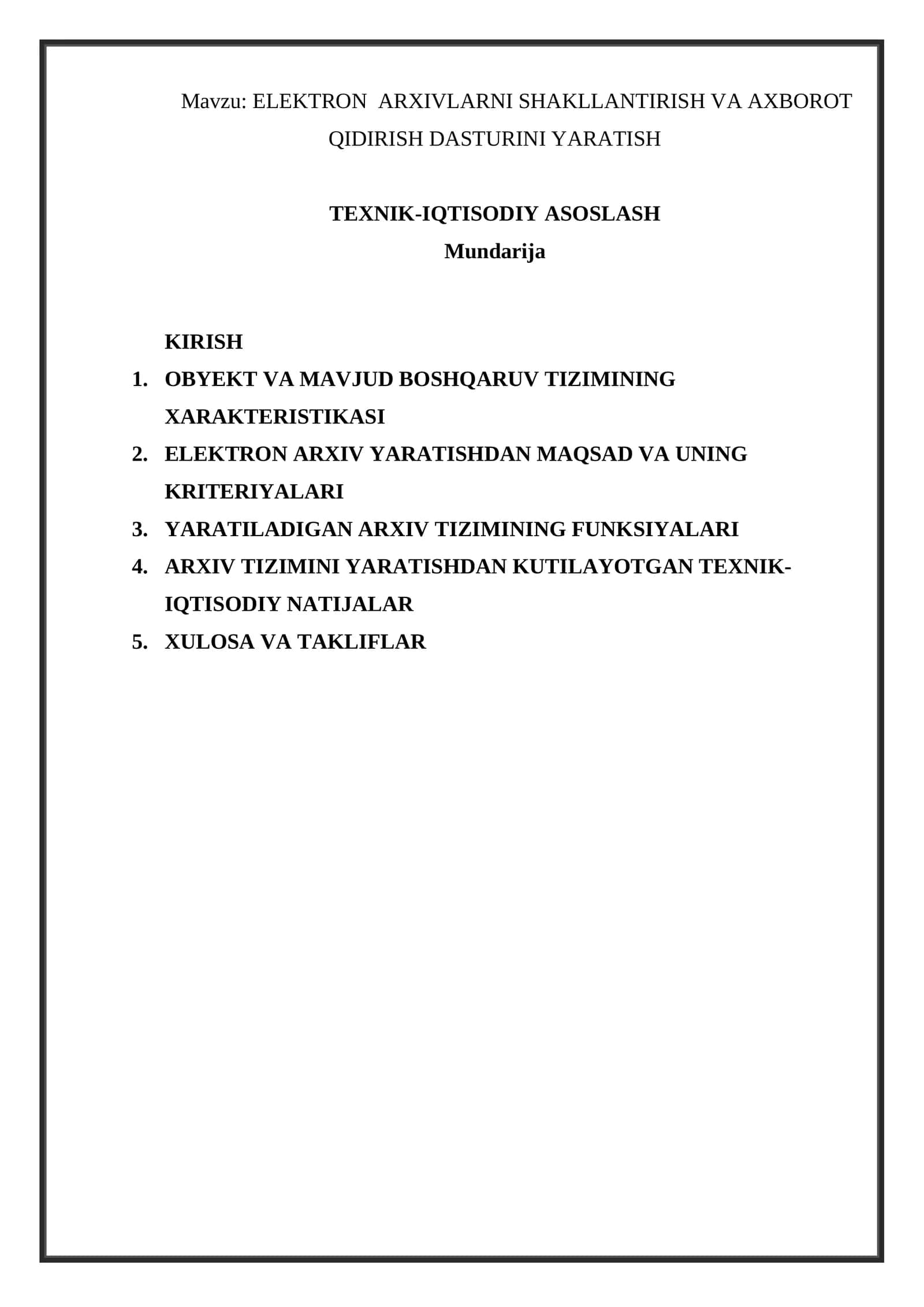 ELEKTRON ARXIVLARNI SHAKLLANTIRISH VA AXBOROT QIDIRISH DASTURINI YARATISH