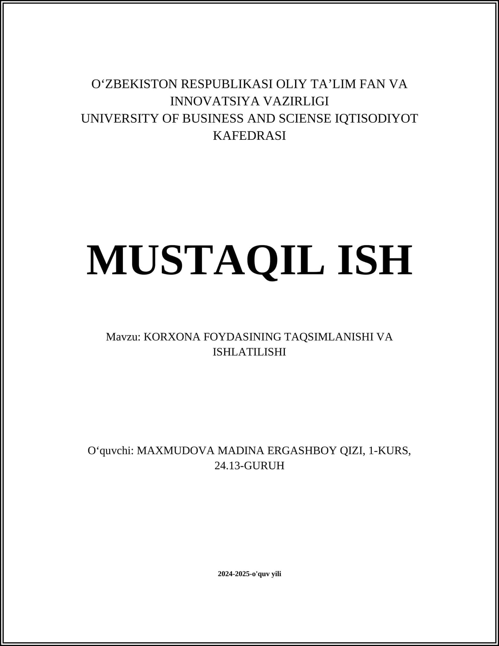 KORXONA FOYDASINING TAQSIMLANISHI VA ISHLATILISHI