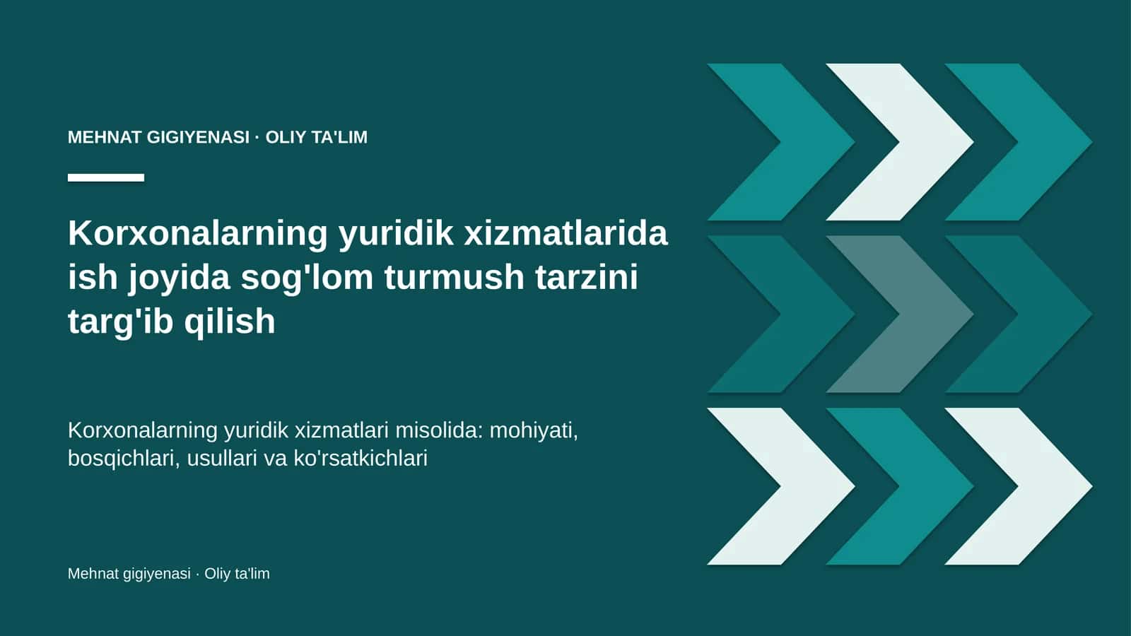 Korxonalarning yuridik xizmatlarida ish joyida sog'lom turmush tarzini targ'ib qilish
