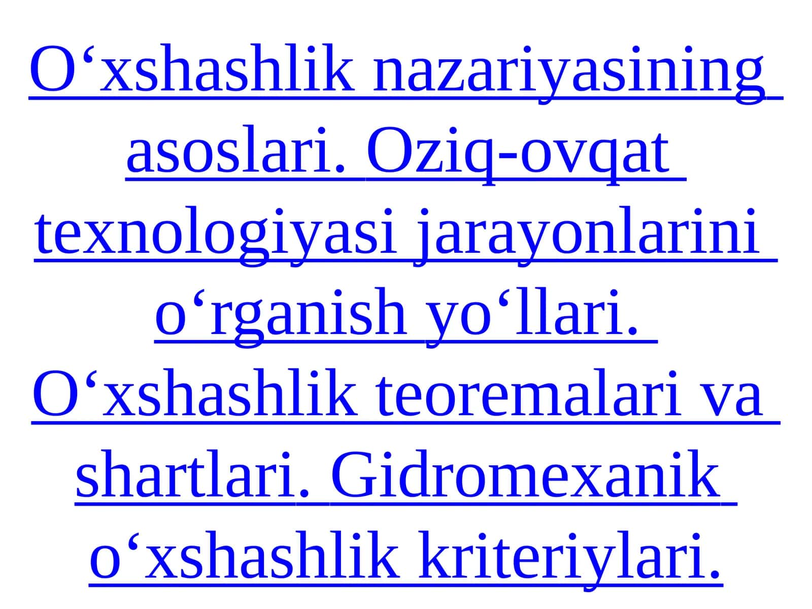 O‘xshashlik nazariyasining asoslari