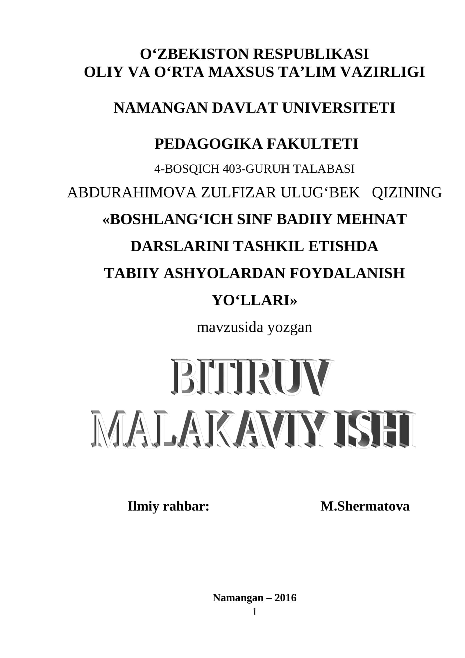 Boshlang‘ich sinf badiiy mehnat darslarini tashkil etishda tabiiy ashyolardan foydalanish yo‘llari