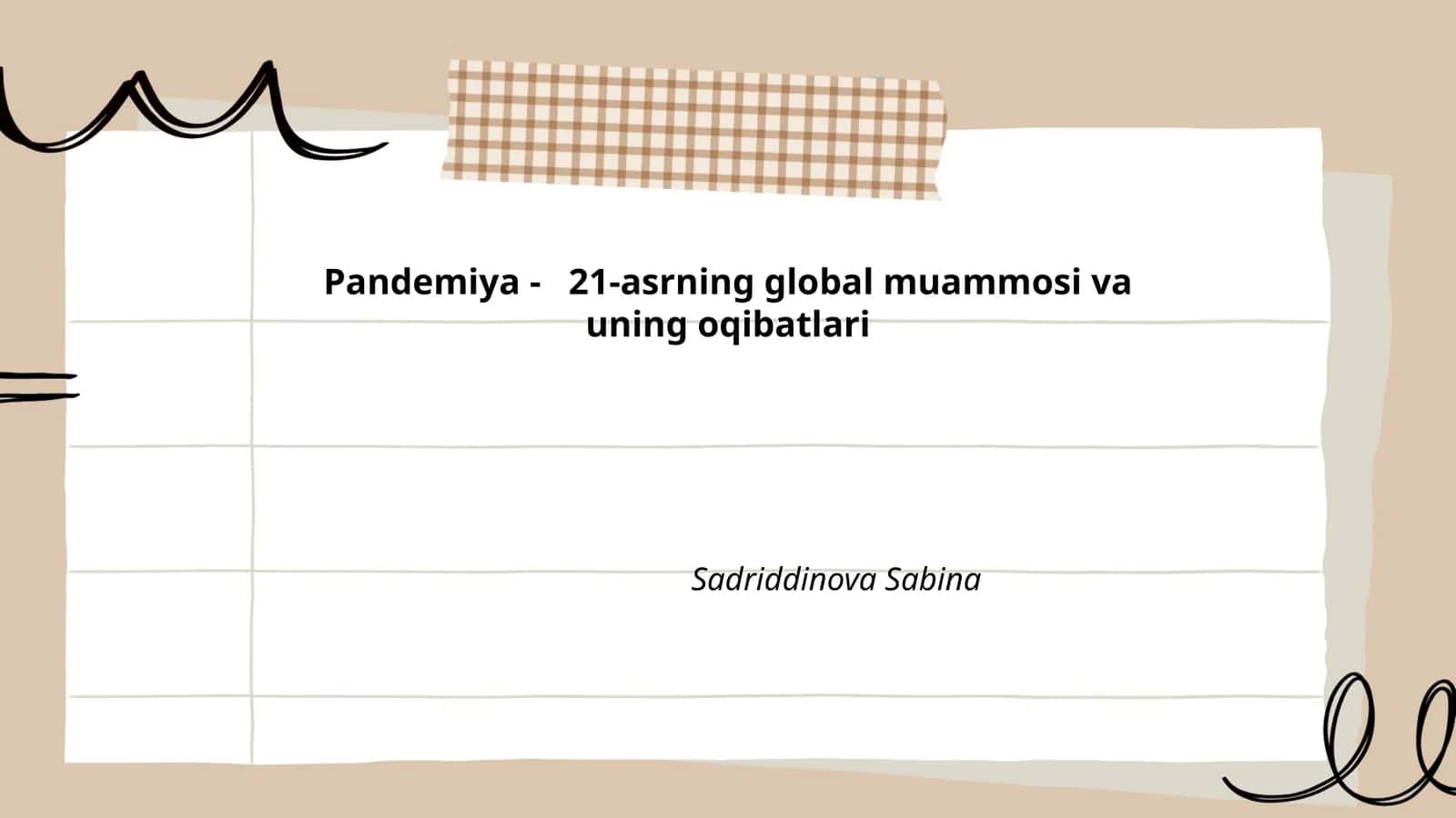 Pandemiya - 21-asrning global muammosi va uning oqibatlari