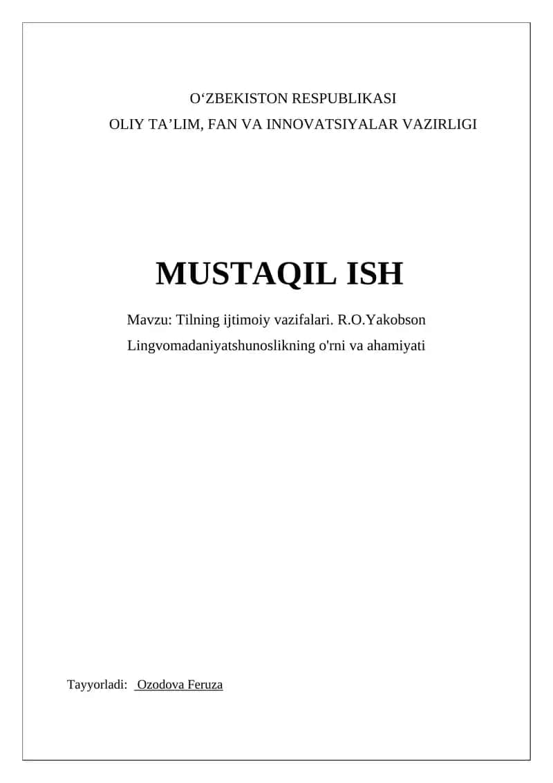 Tilning ijtimoiy vazifalari. R.O.Yakobson Lingvomadaniyatshunoslikning o'rni va ahamiyati