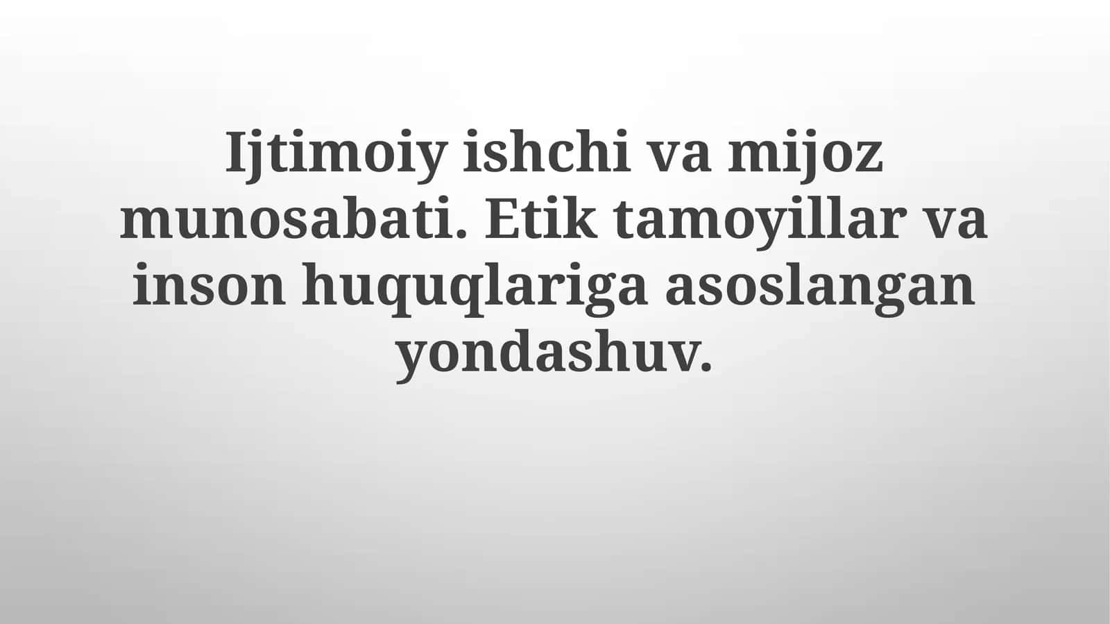 Ijtimoiy xodim va mijoz munosabatlari