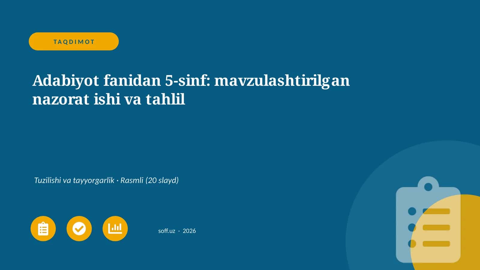 Adabiyot fanidan 5-sinf: mavzulashtirilgan nazorat ishi va tahlil