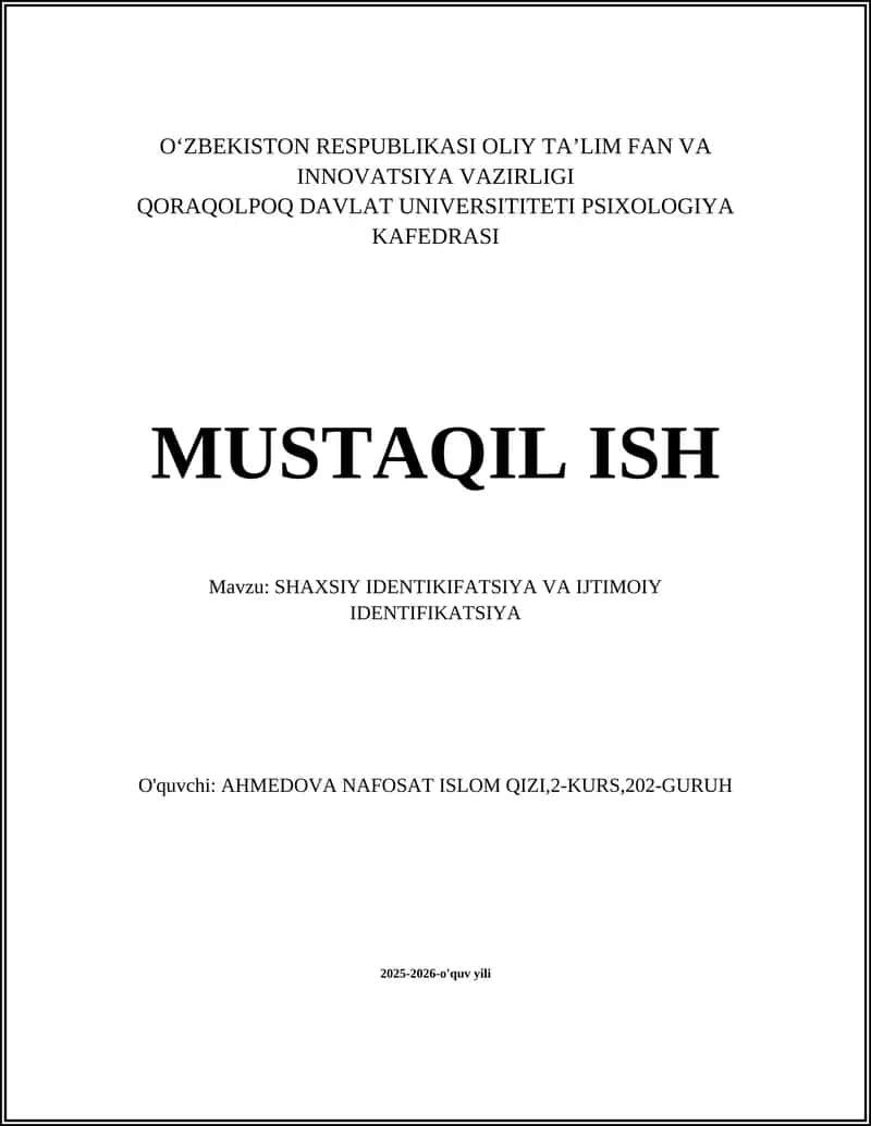 SHAXSIY IDENTIKIFATSIYA VA IJTIMOIY IDENTIFIKATSIYA