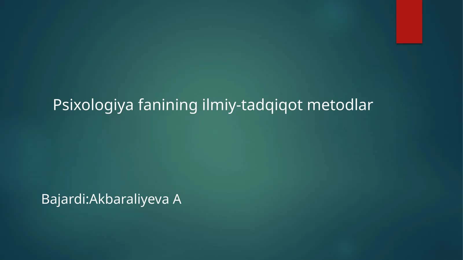 Psixologiya fanining ilmiy-tadqiqot metodlar
