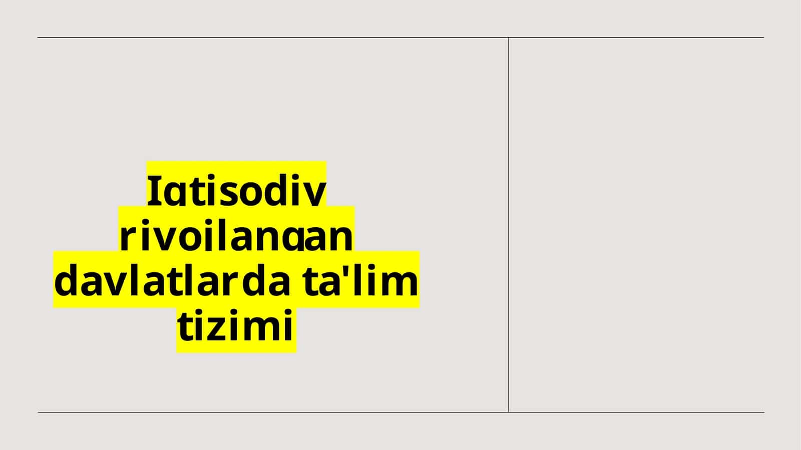 Rivojlangan davlatlarda ta'lim tizimi