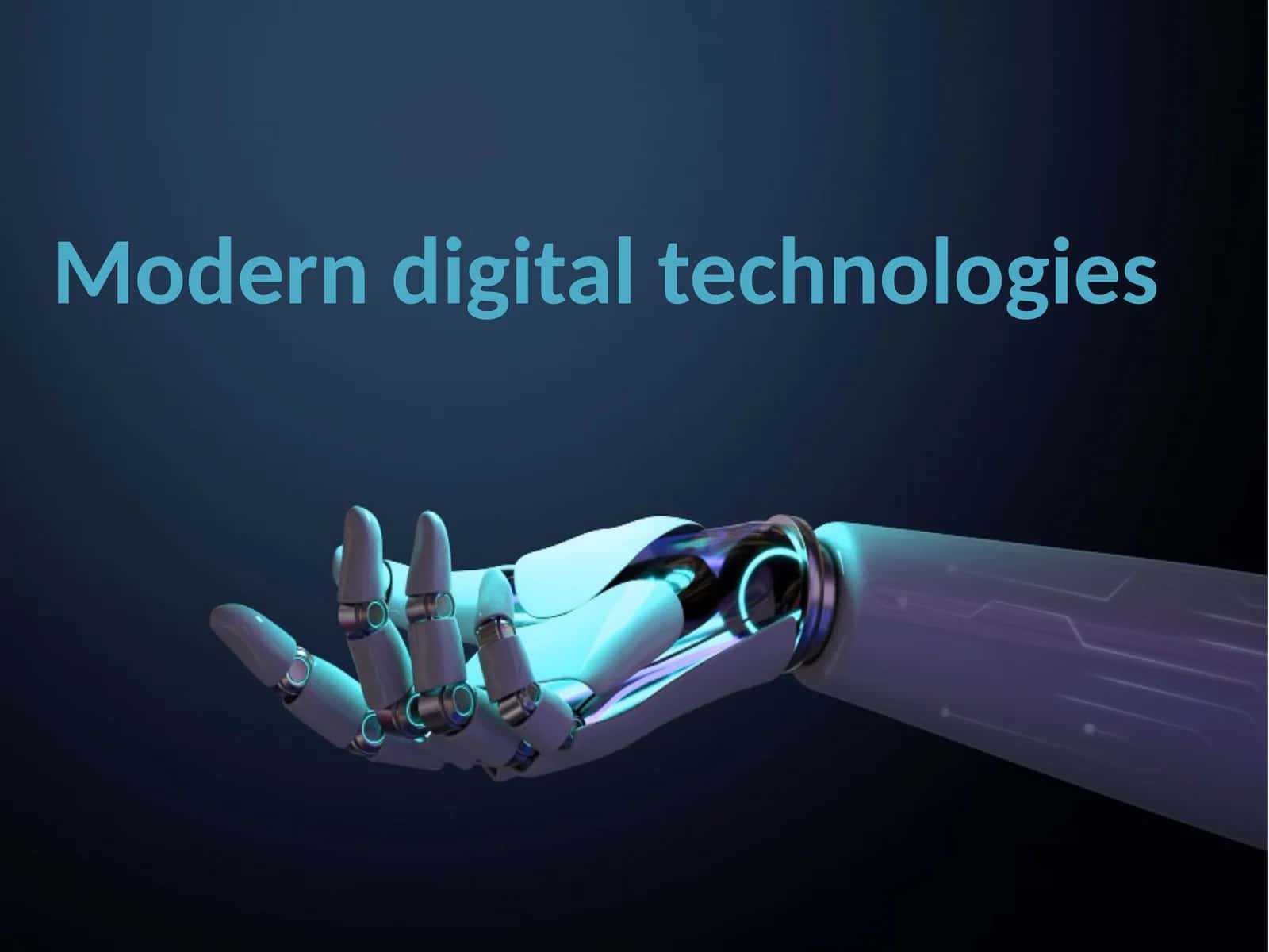 Modern digital technologies