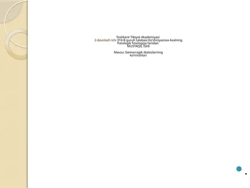 Gemorragik diatezlarning ko’rinishlari