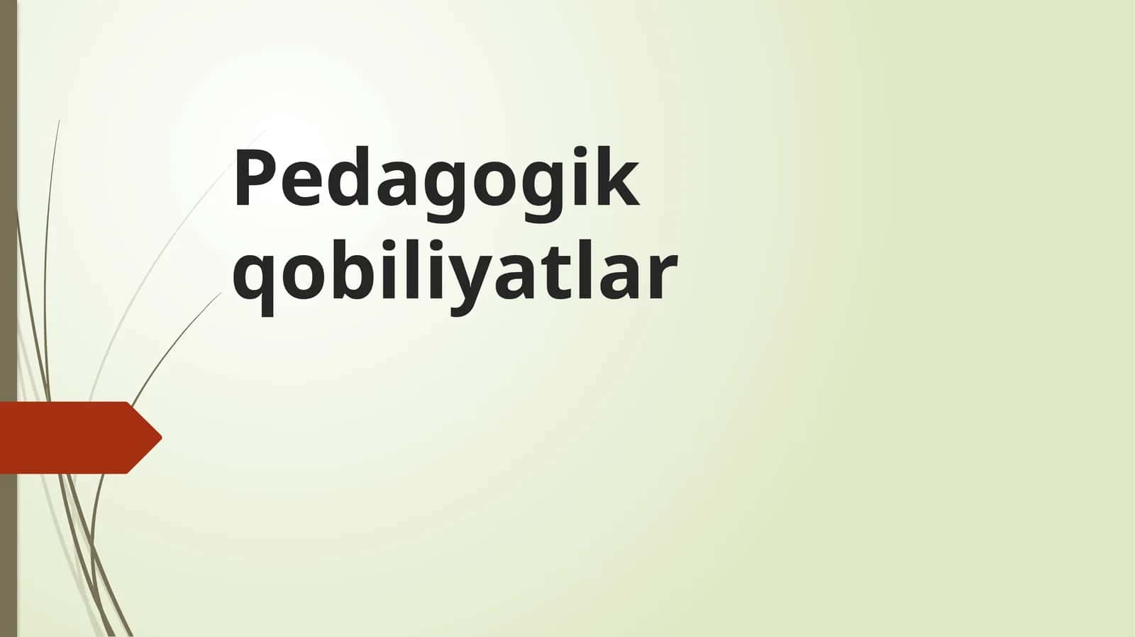 Pedagogik qobiliyatlar