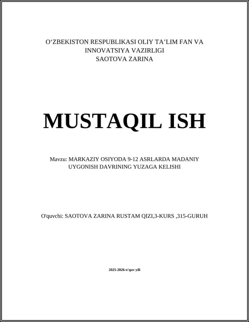 MARKAZIY OSIYODA 9-12 ASRLARDA MADANIY UYGONISH DAVRINING YUZAGA KELISHI