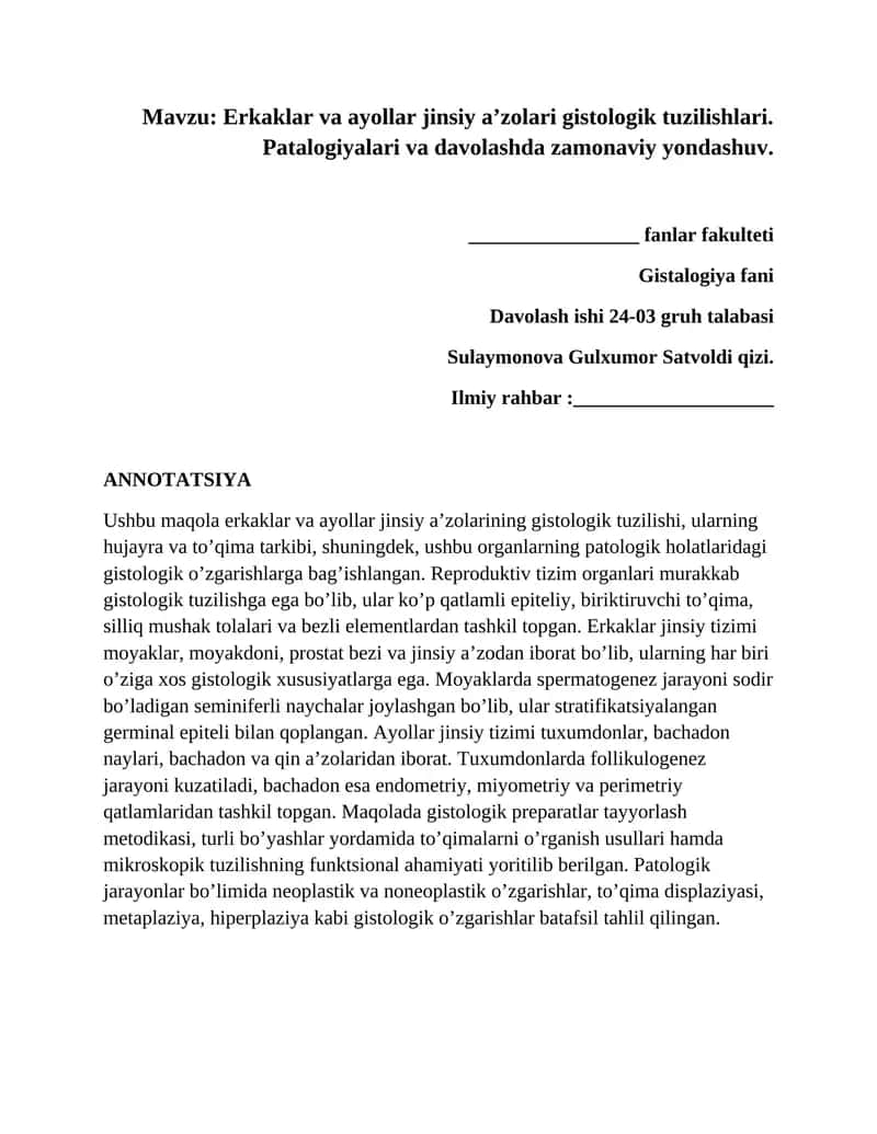 Erkaklar va ayollar jinsiy a’zolari gistologik tuzilishlari. Patalogiyalari va davolashda zamonaviy yondashuv.