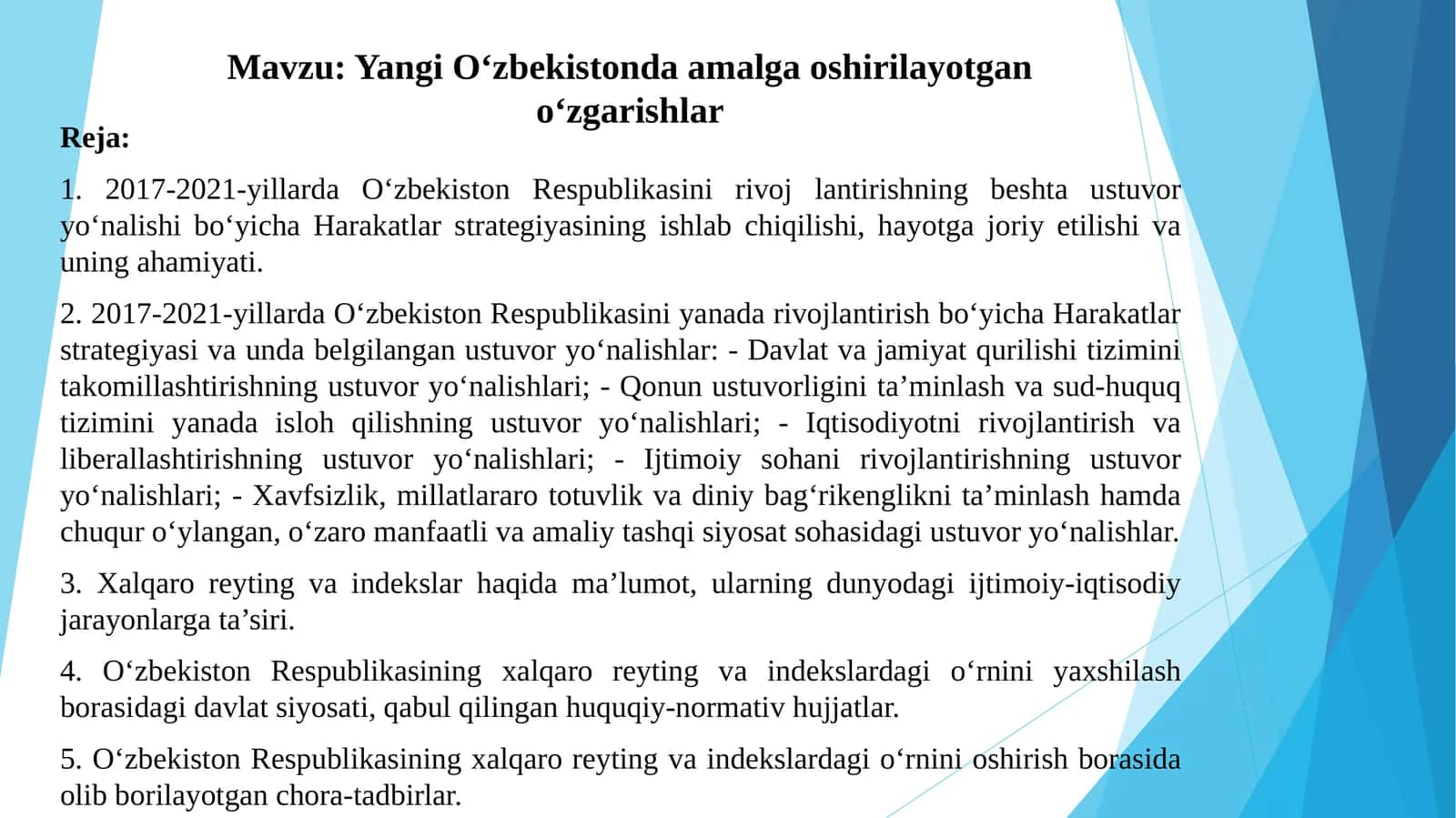 Yangi O‘zbekistonda amalga oshirilayotgan o‘zgarishlar