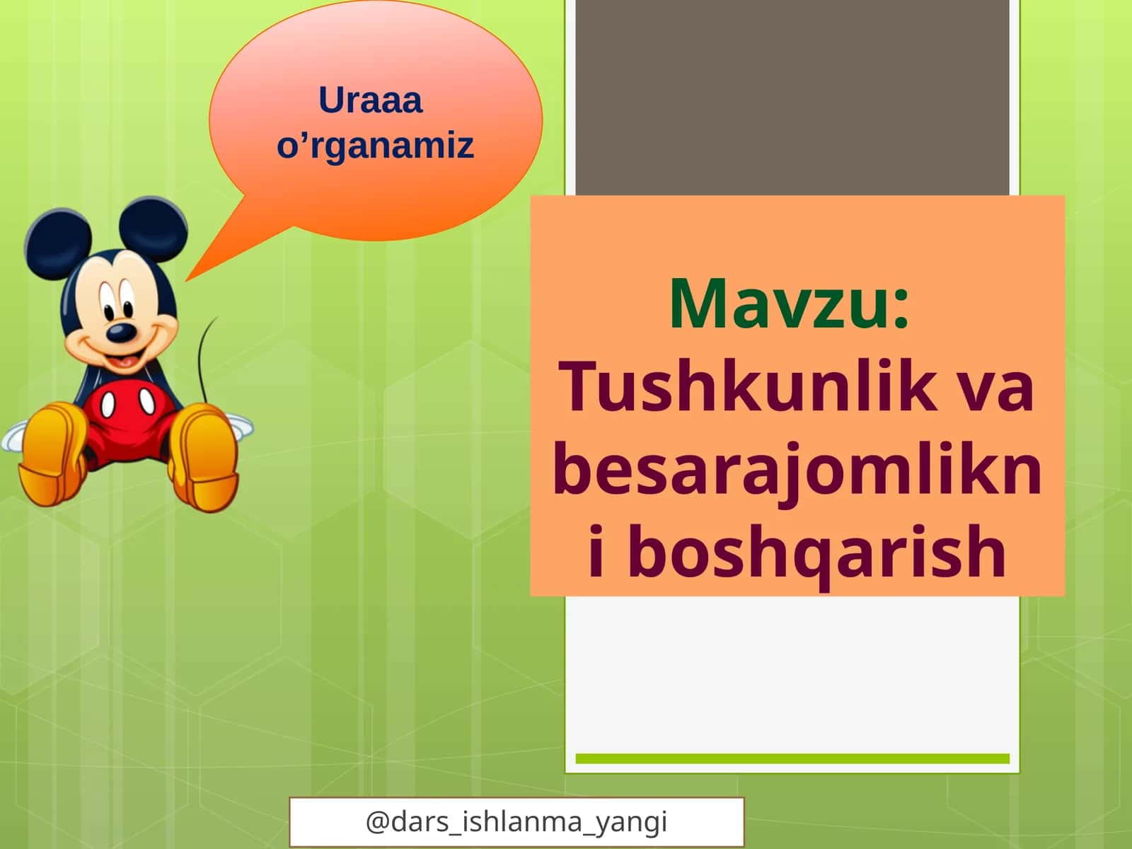 Tushkunlik va besarajomlikni boshqarish