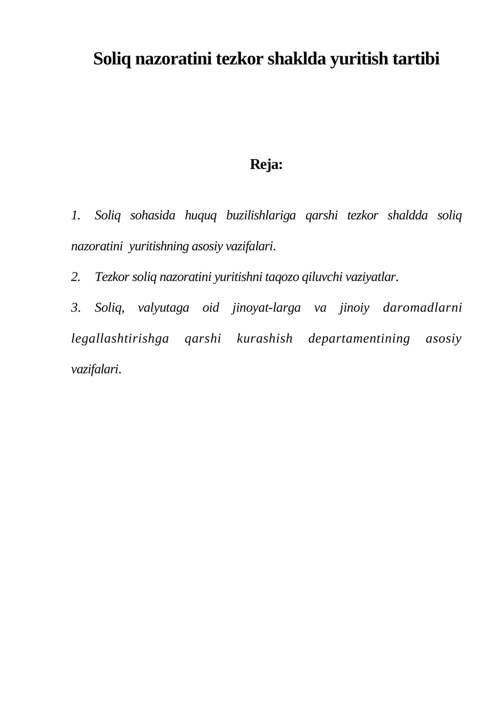 Soliq nazoratini tezkor shaklda yuritish tartibi