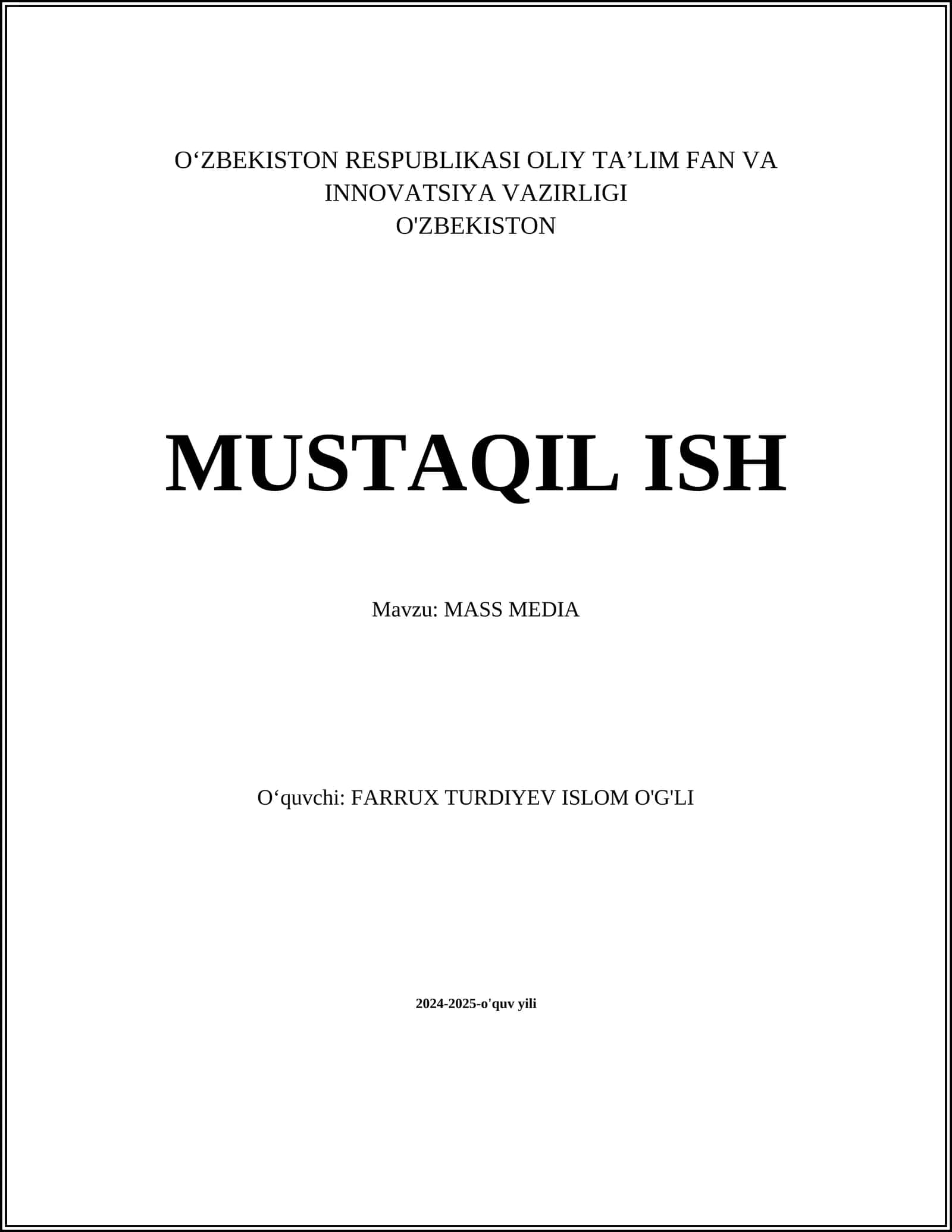 O‘ZBEKISTON RESPUBLIKASI OLIY TA’LIM FAN VA INNOVATSIYA VAZIRLIGI MUSTAQIL ISH