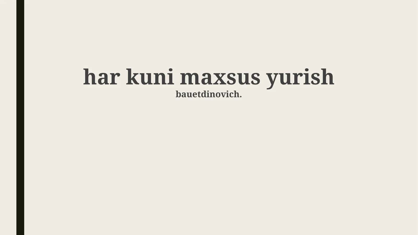 Har kuni maxsus yurish