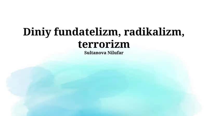 Diniy fundatelizm, radikalizm, terrorizm