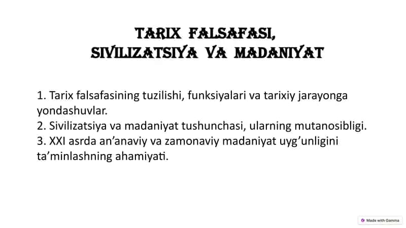 Tarix falsafasi, sivilizatsiya va madaniyat