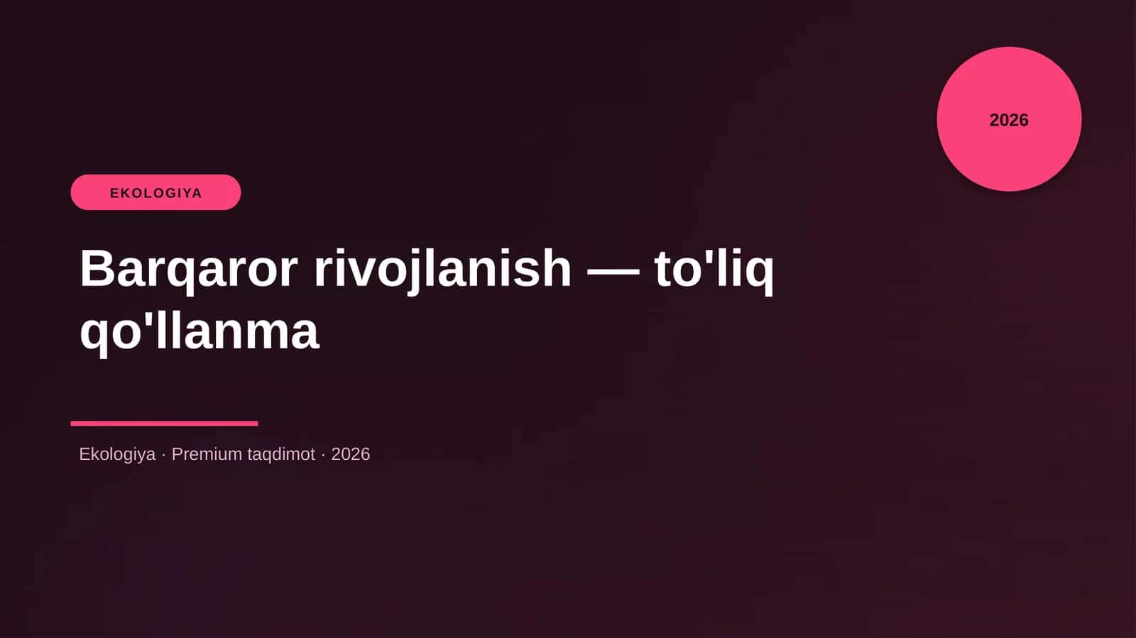 Barqaror rivojlanish — to'liq qo'llanma