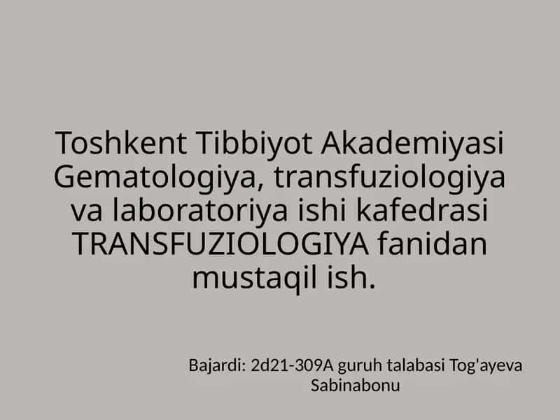 Transfuziologiya fanidan mustaqilish