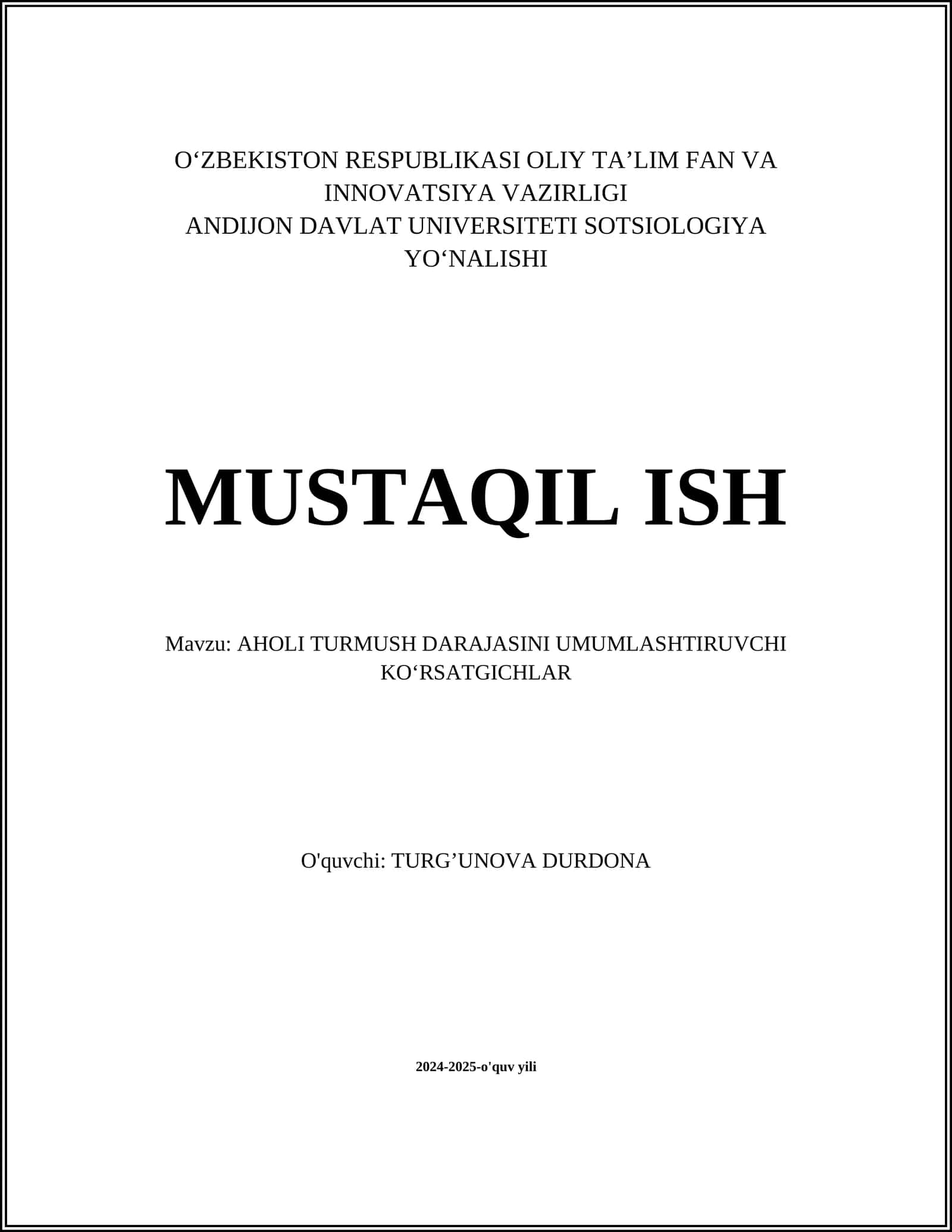 AHOLI TURMUSH DARAJASINI UMUMLASHTIRUVCHI KOʻRSATGICHLAR
